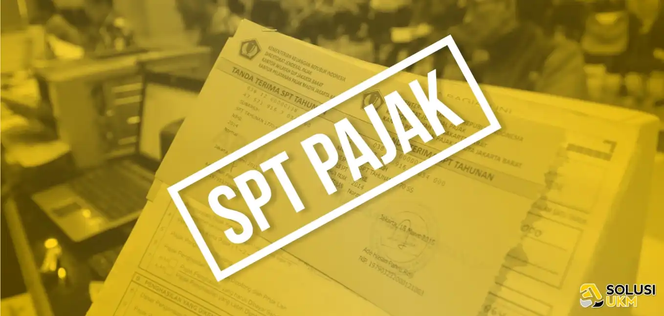 Cari Tahu Soal SPT Pajak